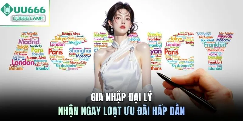Gia nhập đại lý nhận ngay loạt ưu đãi hấp dẫn