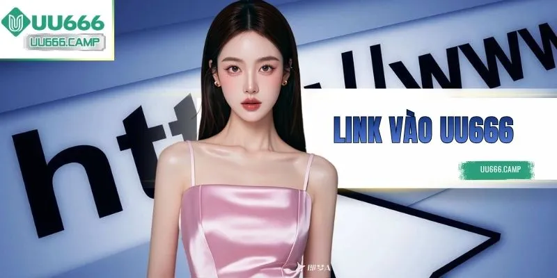 Link Vào UU666