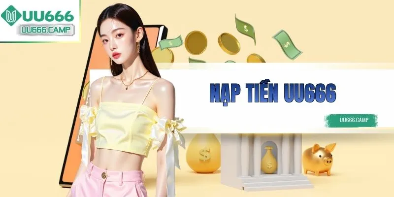 Nạp Tiền UU666