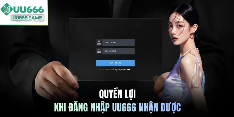 Quyền lợi khi đăng nhập UU666 nhận được